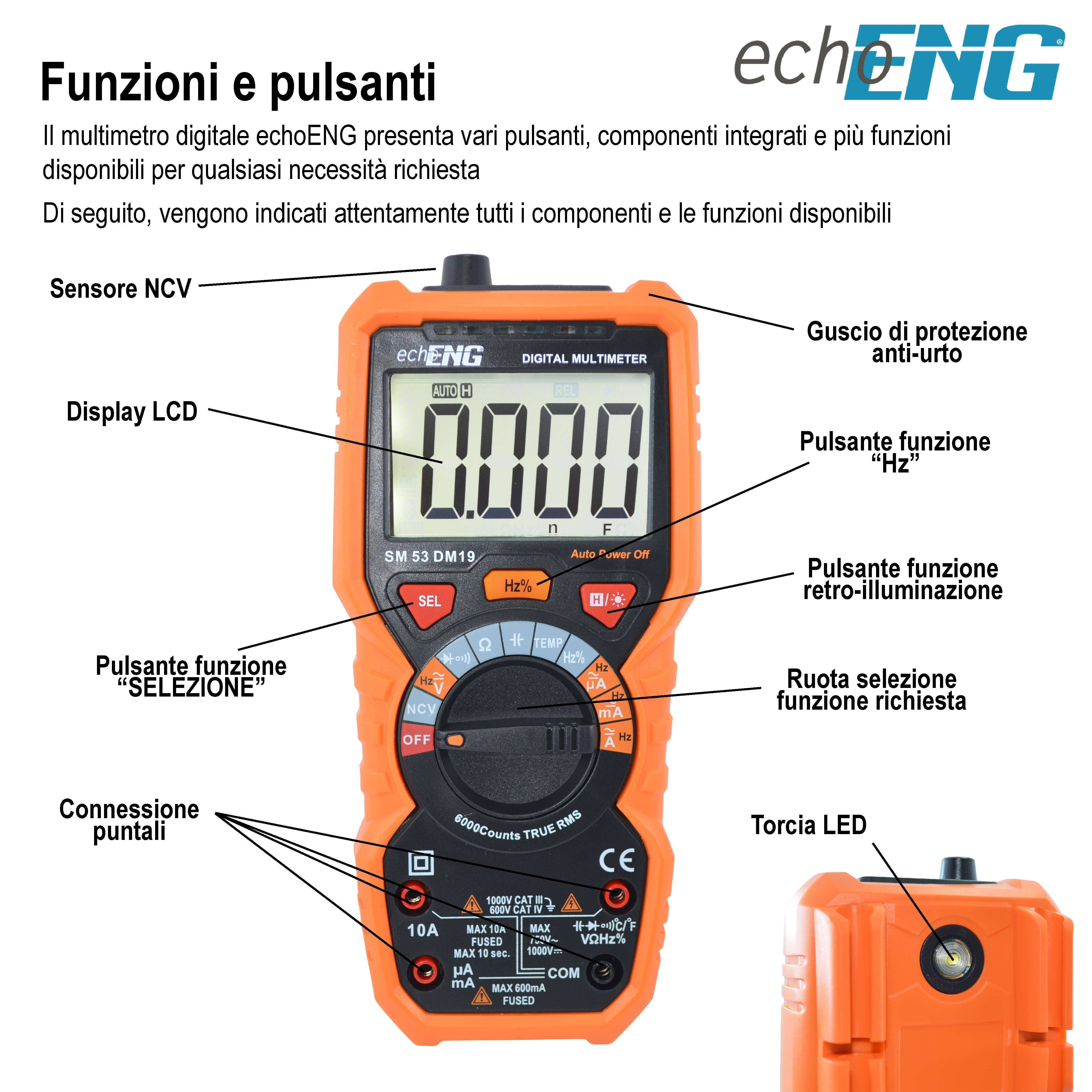 Multimetro Digitale 6000 Conti TRUE RMS, Termometro, Tensione AC/DC, CAT IV 600V / CAT III 1000V - echoENG SM 53 DM19